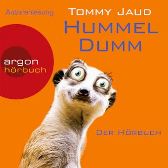 Hummeldumm - Der HÃ¶rbuch (GekÃ¼rzte Fassung) - Tommy Jaud