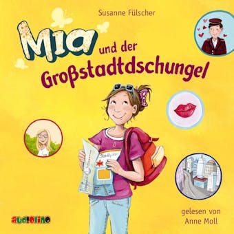 Mia und der Großstadtdschungel - Mia 5 - Susanne Fülscher