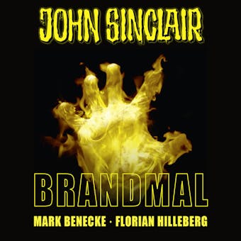 John Sinclair, Sonderedition 7: Brandmal - Mark Benecke, Florian Hilleberg