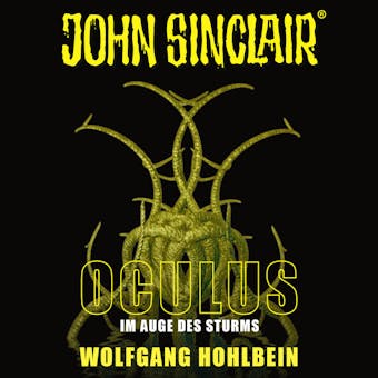 John Sinclair, Sonderedition 8: Oculus - Im Auge des Sturms - Wolfgang Hohlbein