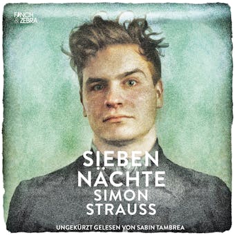 Sieben Nächte (Ungekürzt) - Simon Strauß