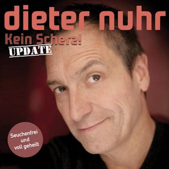 Kein Scherz - Update - Dieter Nuhr