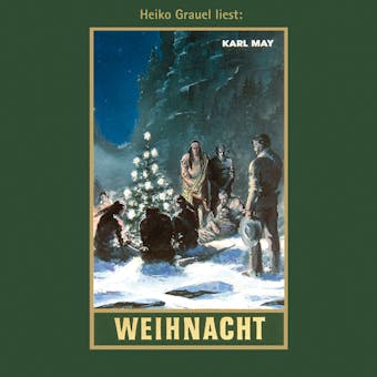 Weihnacht - Karl Mays Gesammelte Werke, Band 24 (Ungekürzte Lesung) - Karl May