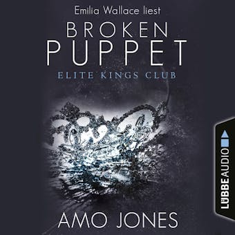 Broken Puppet - Elite Kings Club, Teil 2 - undefined