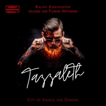 Tazzaleth - City of Angels and Demons, Band 1 (ungekÃ¼rzt) - Ralph Edenhofer