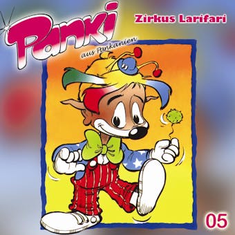 Folge 5: Zirkus Larifari