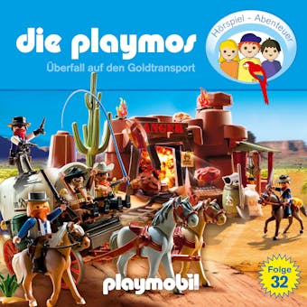 Die Playmos - Das Original Playmobil Hörspiel, Folge 32: Überfall auf den Goldtransport - David Bredel, Florian Fickel