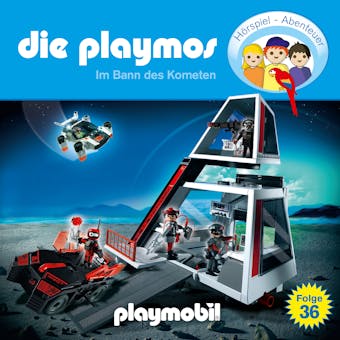 Die Playmos - Das Original Playmobil Hörspiel, Folge 36: Im Bann des Kometen - Simon X. Rost, Florian Fickel
