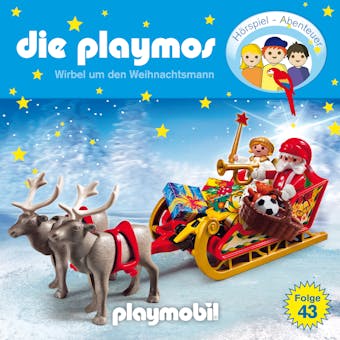 Die Playmos - Das Original Playmobil HÃ¶rspiel, Folge 43: Wirbel um den Weihnachtsmann - David Bredel, Florian Fickel