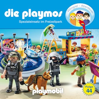 Die Playmos - Das Original Playmobil Hörspiel, Folge 44: Spezialeinsatz im Freizeitpark - Simon X. Rost, Florian Fickel