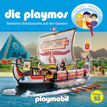 Die Playmos - Das Original Playmobil HÃ¶rspiel, Folge 53: Geheime Schatzsuche auf der Galeere - undefined
