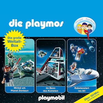 Die Playmos - Das Original Playmobil Hörspiel, Die große Weltall-Box, Folgen 29, 36, 48 - Simon X. Rost & Florian Fickel