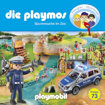 Die Playmos, Folge 73: Spurensuche im Zoo (Das Original Playmobil Hörspiel) - Christoph Dittert, Florian Fickel, Björn Berenz