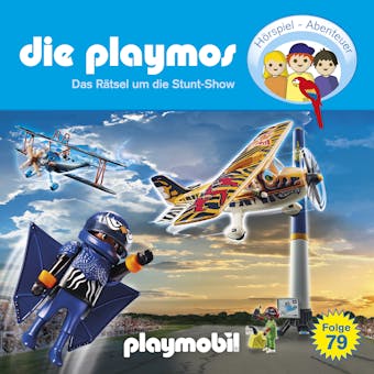 Die Playmos - Das Original Playmobil Hörspiel, Folge 79: Das Rätsel um die Stunt-Show - undefined