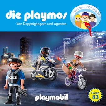 Die Playmos - Das Original Playmobil HÃ¶rspiel, Folge 83: Von DoppelgÃ¤ngern und Agenten - David Bredel, Florian Fickel