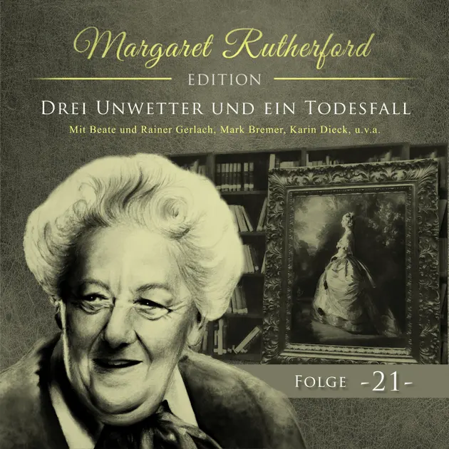 Meg Rutherford Books Margaret Rutherford, Folge 21: Drei Unwetter und ein Todesfall ...