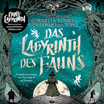 Das Labyrinth des Fauns - Pans Labyrinth (Ungekürzt) - Guillermo del Toro, Cornelia Funke