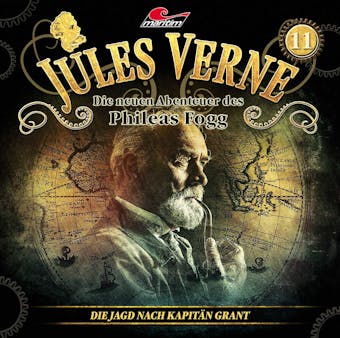 Jules Verne, Die neuen Abenteuer des Phileas Fogg, Folge 11: Die Jagd nach KapitÃ¤n Grant - undefined