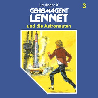 Geheimagent Lennet, Folge 3: Geheimagent Lennet und die Astronauten - undefined