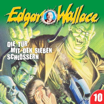 Edgar Wallace, Folge 10: Die Tür mit den sieben Schlössern - undefined