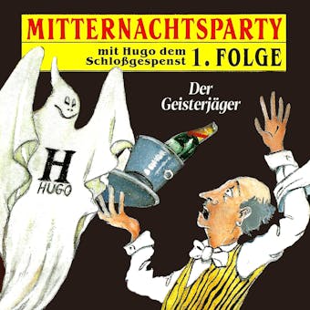 Mitternachtsparty, Folge 1: Der Geisterjäger - undefined