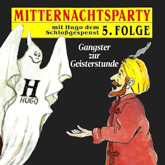 Mitternachtsparty, Folge 5: Gangster zur Geisterstunde - undefined