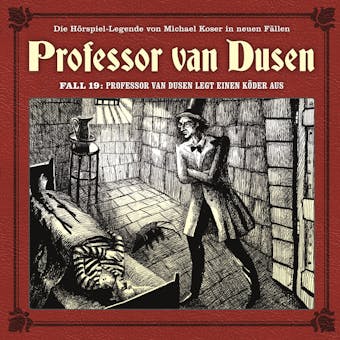 Professor van Dusen, Die neuen Fälle, Fall 19: Professor van Dusen legt einen Köder aus - undefined