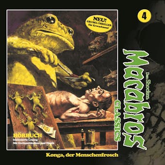 Macabros - Classics, Folge 4: Konga, der Menschenfrosch