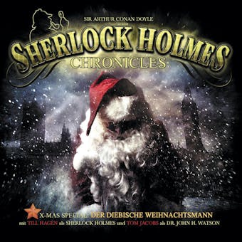 Sherlock Holmes Chronicles, X-Mas Special 1: Der diebische Weihnachtsmann - Sir Arthur Conan Doyle
