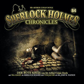 Sherlock Holmes Chronicles, Folge 84: Der rote Kreis - Sir Arthur Conan Doyle