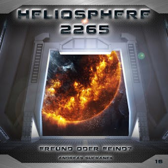 Heliosphere 2265, Folge 16: Freund oder Feind? - undefined