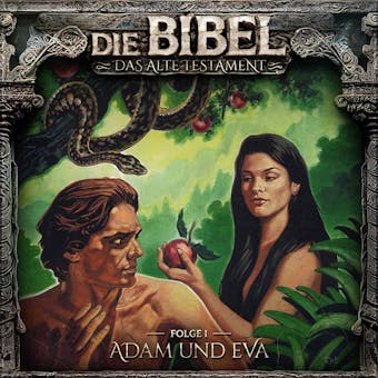Die Bibel, Altes Testament, Folge 1: Adam und Eva - undefined