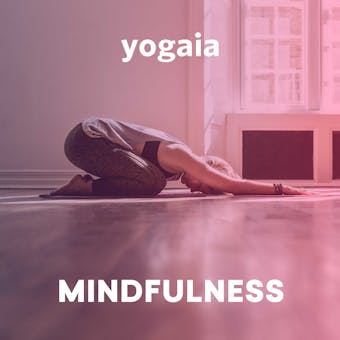Mindfulness #2 - Yogaia