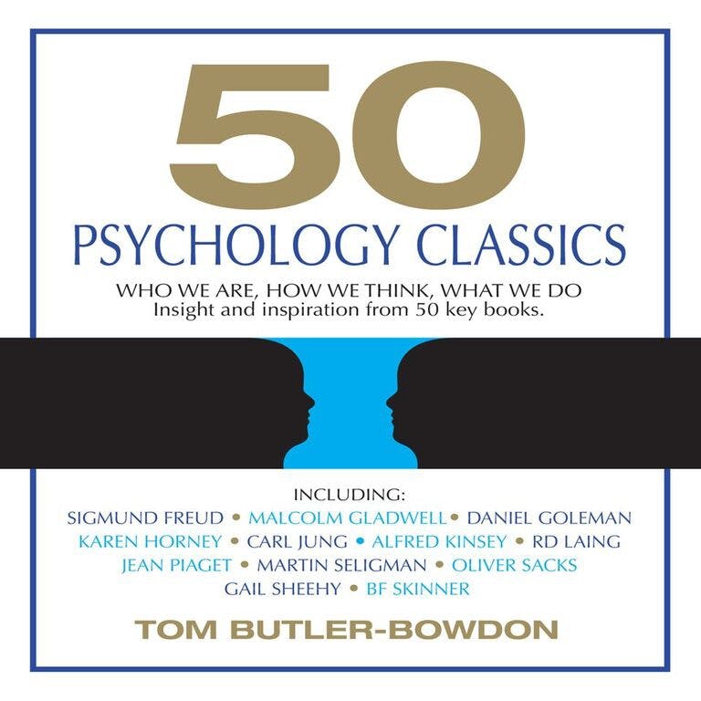 50 Psychology Classics Audiobook Tom Butler Bowdon Nextory