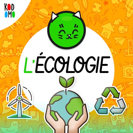 E Comme Ecologie