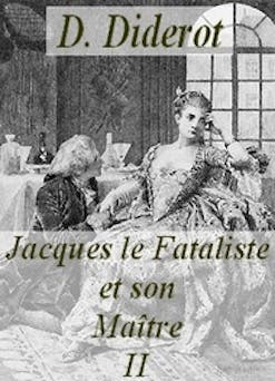 jacques le fataliste (2) | Denis Diderot