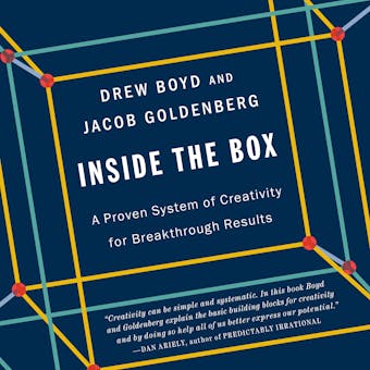 Inside the Box: A Proven System of Creativity for Breakthrough Results