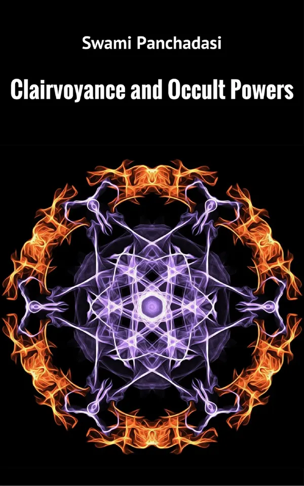 Clairvoyance and Occult Powers