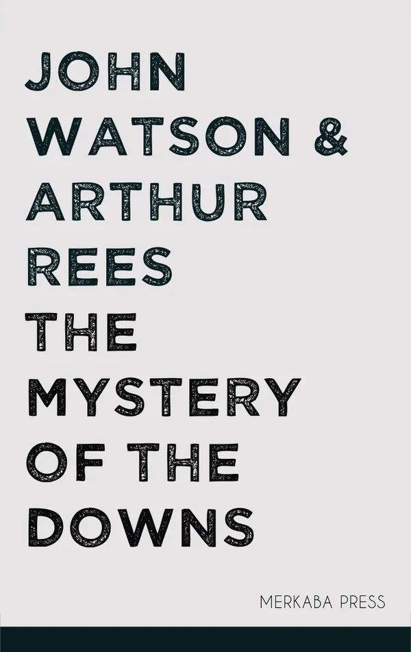 The Mystery of the Downs