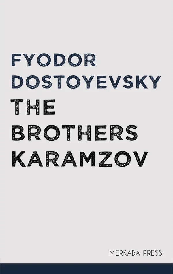 The Brothers Karamazov