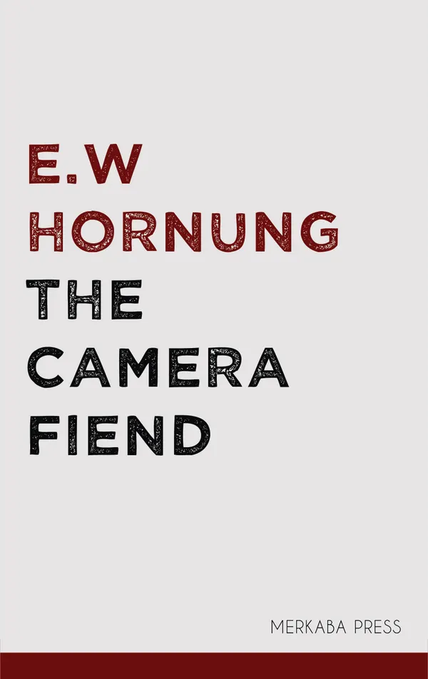 The Camera Fiend