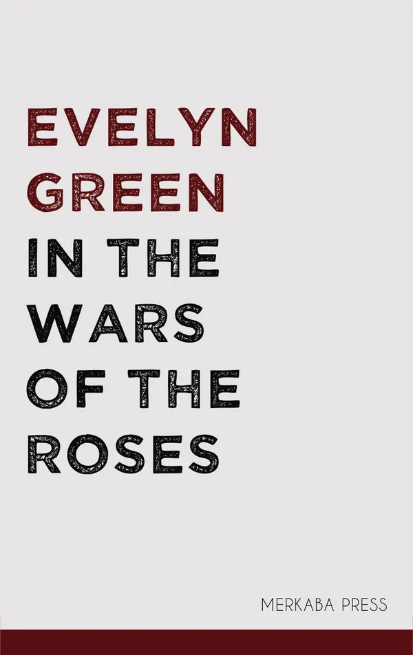 In the Wars of the Roses