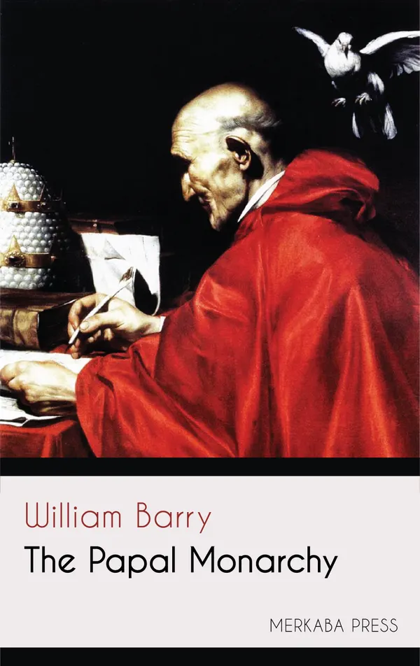 The Papal Monarchy