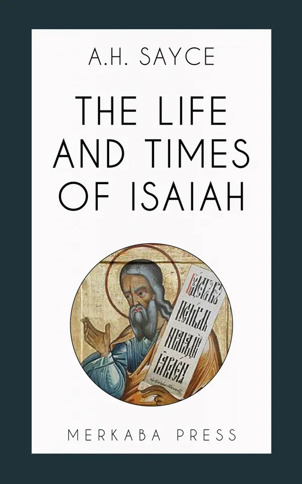 The Life and Times of Isaiah