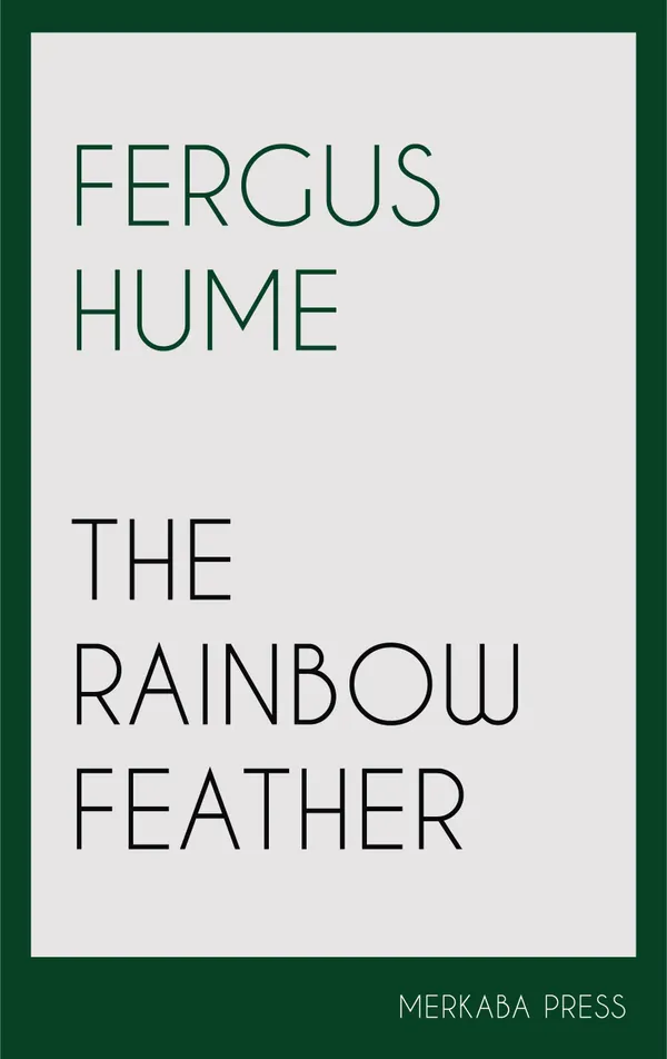 The Rainbow Feather