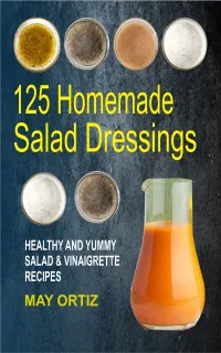 125 Homemade Salad Dressings : Healthy And Yummy Salad & Vinaigrette Recipes