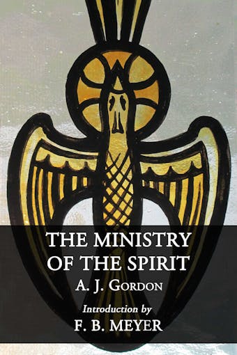 The Ministry of the Spirit - undefined