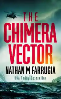 The Chimera Vector : A Technothriller