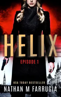 Helix: Episode 1 : A Technothriller
