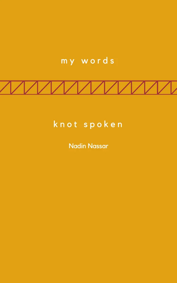My Words; Knot Spoken